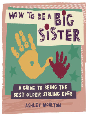 cover image of How to Be a Big Sister